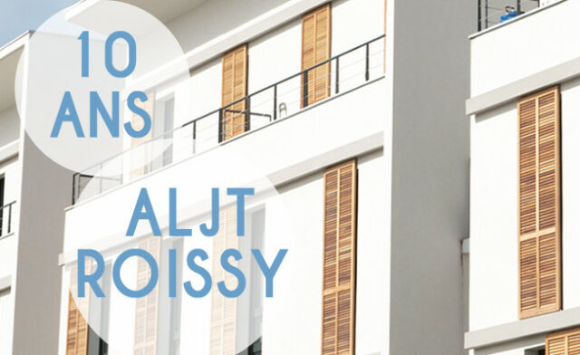 Les dix ans de la résidence ALJT de Roissy-en-France